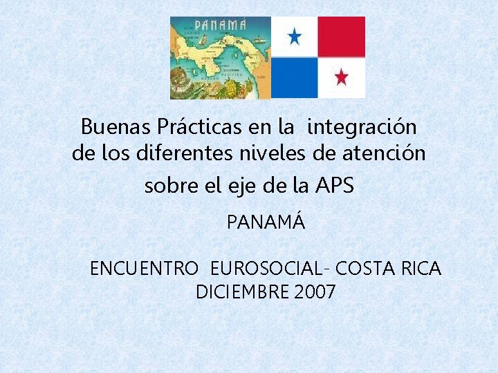 Buenas Prcticas en la integracin de los diferentes