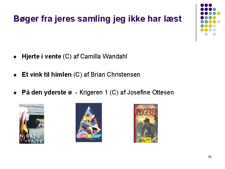 Bøger fra jeres samling jeg ikke har læst l Hjerte i vente (C) af