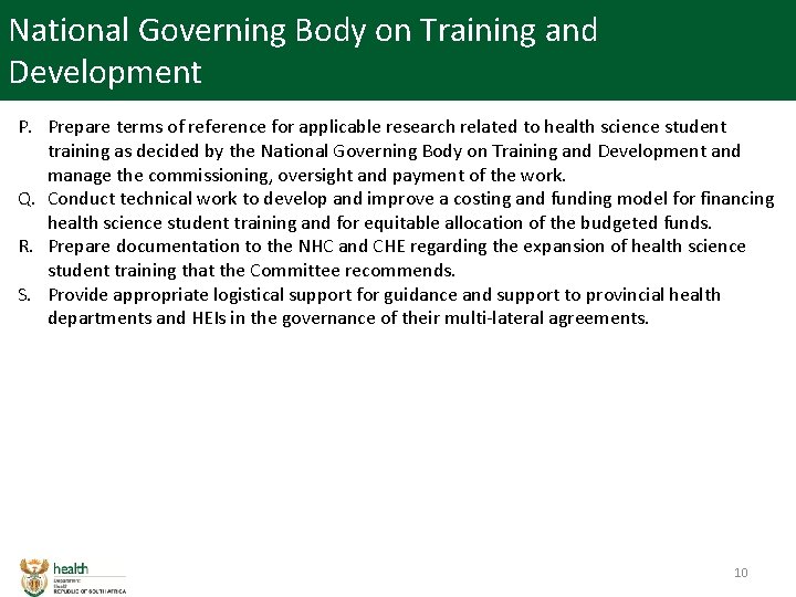 National Governing Body on Training and Development P. Prepare terms of reference for applicable