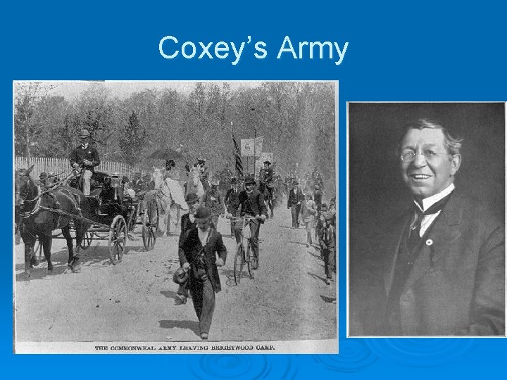 Coxey’s Army 