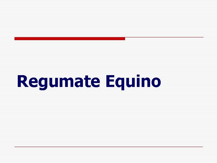 Regumate Equino Regumate Equino