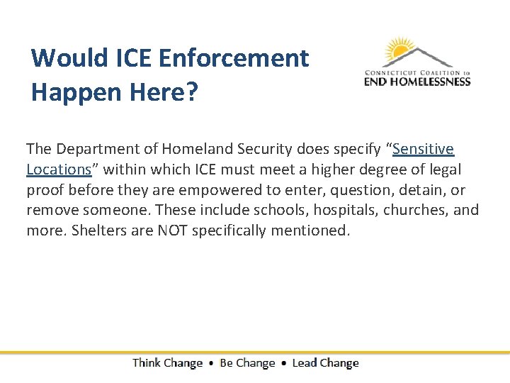 Would ICE Enforcement Happen Here? The Department of Homeland Security does specify “Sensitive Locations”