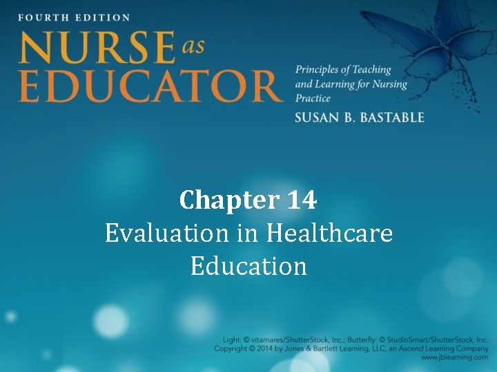 Chapter 14 Evaluation in Healthcare Education 