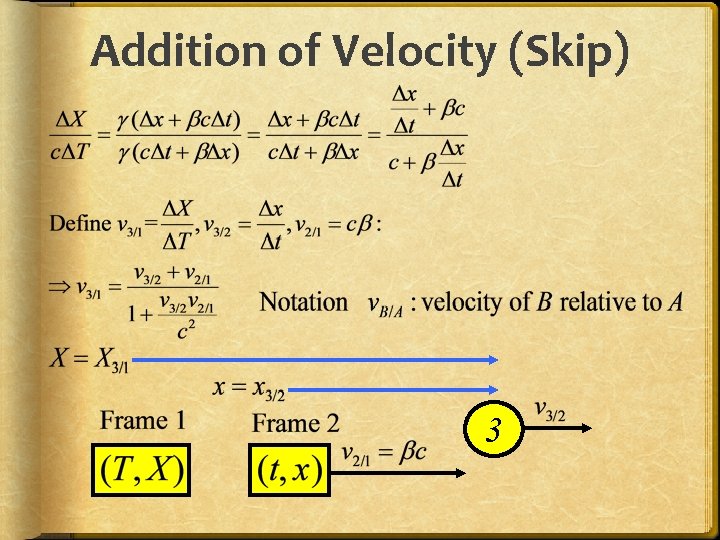 Addition of Velocity (Skip) 3 