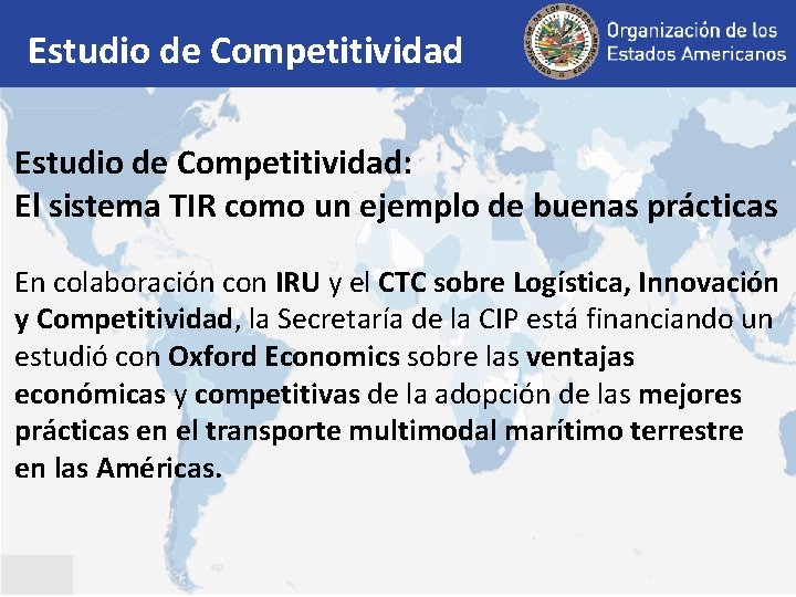 Estudio de Competitividad: El sistema TIR como un ejemplo de buenas prácticas En colaboración