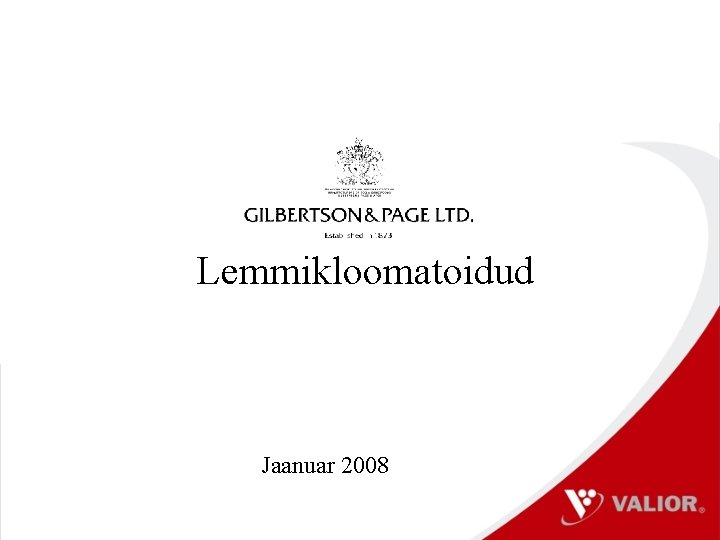 Lemmikloomatoidud Jaanuar 2008 