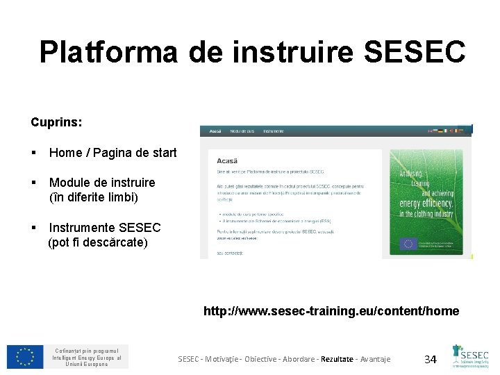 Platforma de instruire SESEC Cuprins: § Home / Pagina de start § Module de