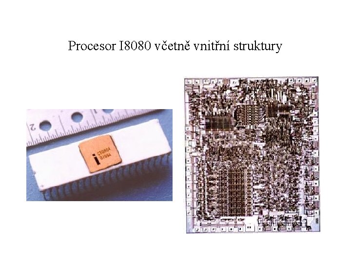 Procesor I 8080 včetně vnitřní struktury 