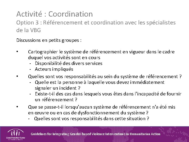 Activité : Coordination Option 3 : Référencement et coordination avec les spécialistes de la