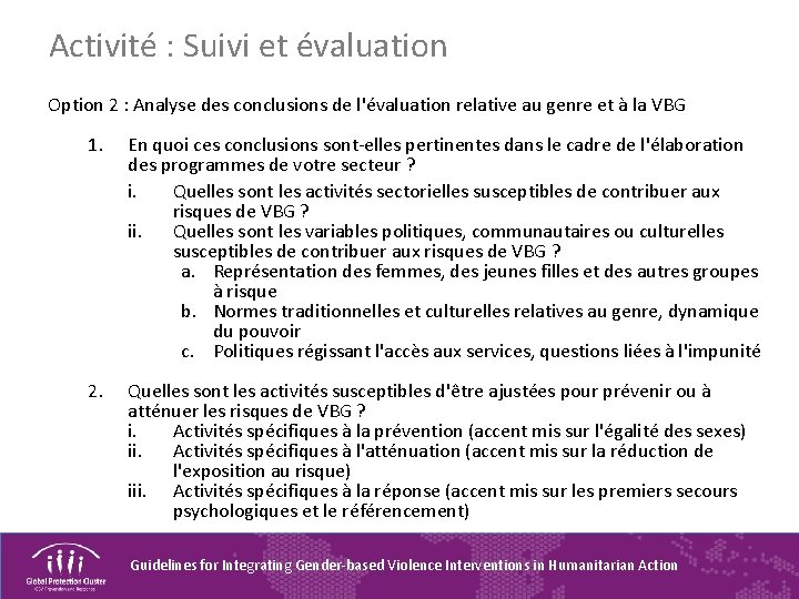 Activité : Suivi et évaluation Option 2 : Analyse des conclusions de l'évaluation relative