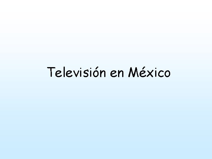 Televisión en México 