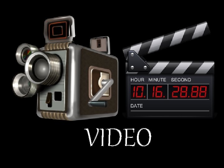 VIDEO 