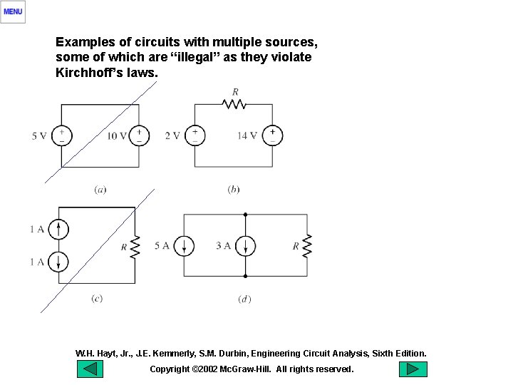 Examples of circuits with multiple sources, some of which are “illegal” as they violate