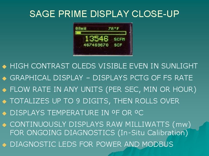 SAGE PRIME DISPLAY CLOSE-UP u HIGH CONTRAST OLEDS VISIBLE EVEN IN SUNLIGHT u GRAPHICAL