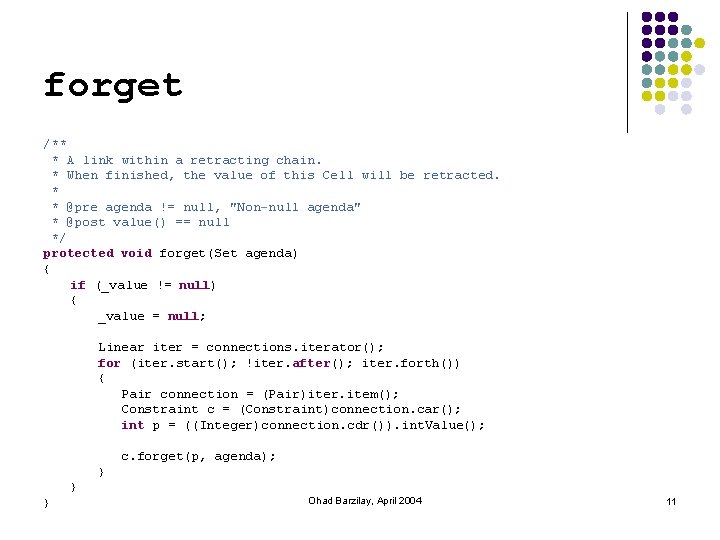 forget /** * A link within a retracting chain. * When finished, the value