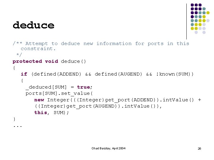 deduce /** Attempt to deduce new information for ports in this constraint. */ protected