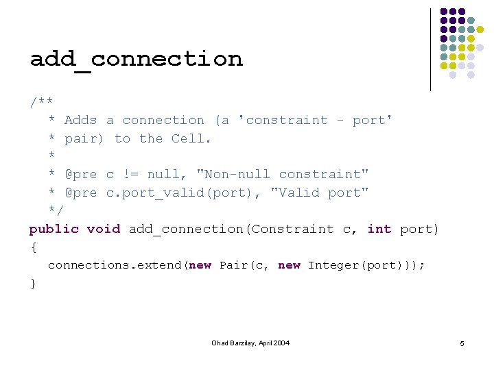 add_connection /** * Adds a connection (a 'constraint - port' * pair) to the