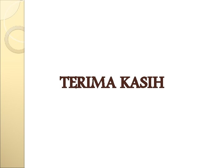 TERIMA KASIH 