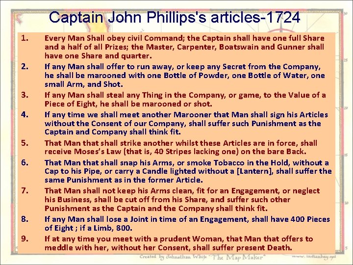 Captain John Phillips's articles-1724 1. 2. 3. 4. 5. 6. 7. 8. 9. Every