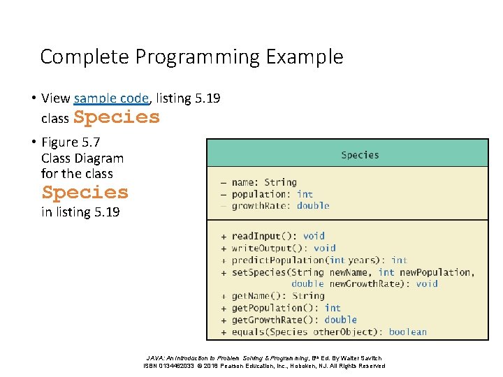 Complete Programming Example • View sample code, listing 5. 19 class Species • Figure Complete Programming Example • View sample code, listing 5. 19 class Species • Figure