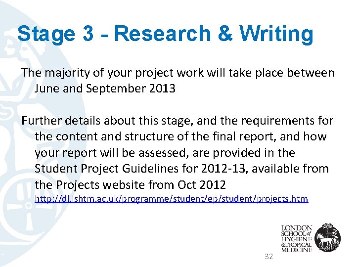 Stage 3 - Research & Writing The majority of your project work will take
