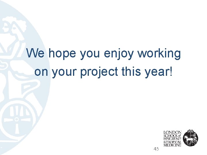 We hope you enjoy working on your project this year! 45 45 