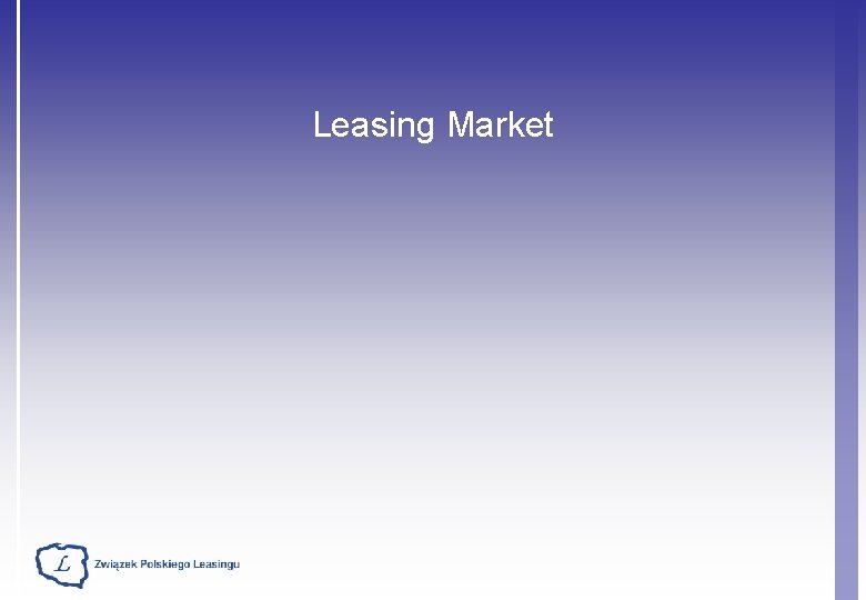 Leasing Market 