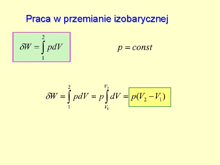 Praca w przemianie izobarycznej 