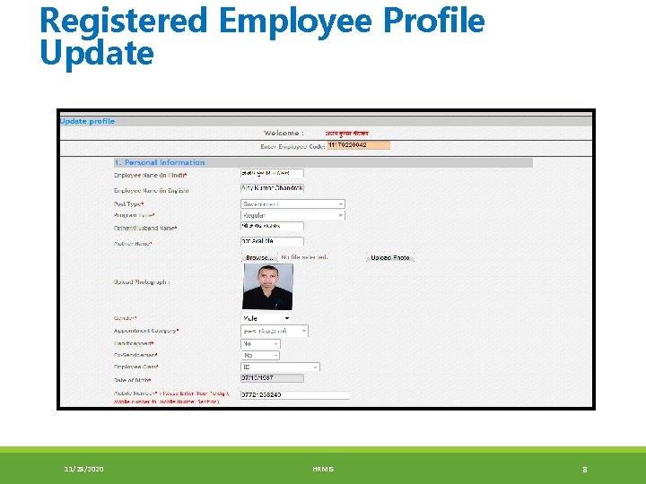 Registered Employee Profile Update 11/28/2020 HRMIS 8 