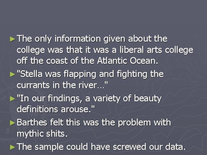 ► The only information given about the college was that it was a liberal