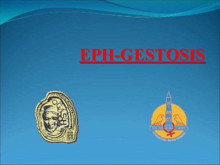 EPH-GESTOSIS 