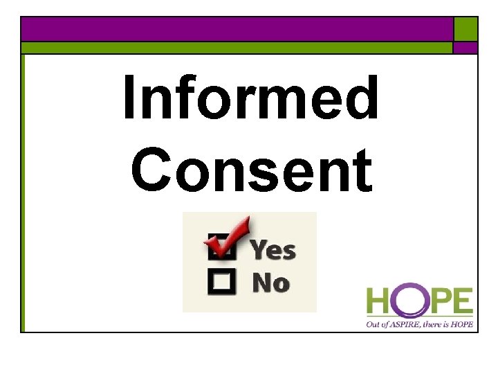 Informed Consent 