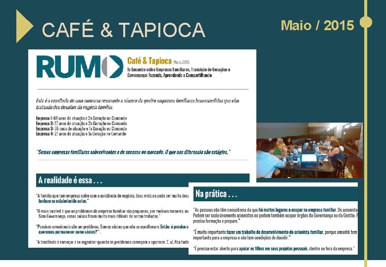 CAFÉ & TAPIOCA Maio / 2015 