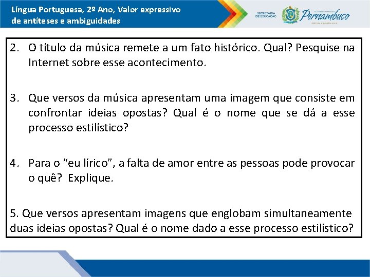 Língua Portuguesa, 2º Ano, Valor expressivo de antíteses e ambiguidades 2. O título da