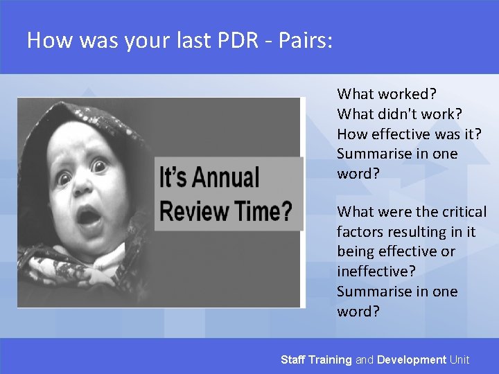 How was your last PDR - Pairs: What worked? What didn't work? How effective