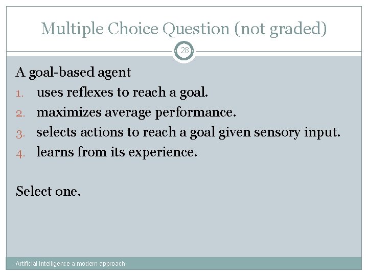 Intelligent Agents Chapter 2 Oliver Schulte Outline 2