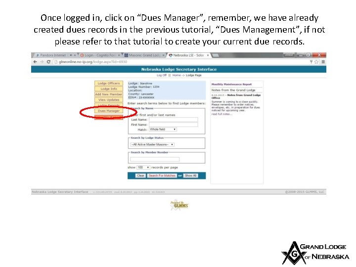 Once logged in, click on “Dues Manager”, remember, we have already created dues records