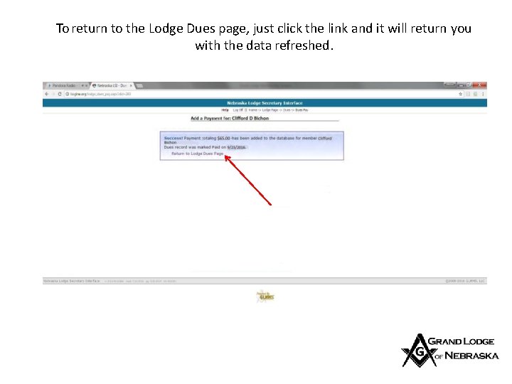 To return to the Lodge Dues page, just click the link and it will