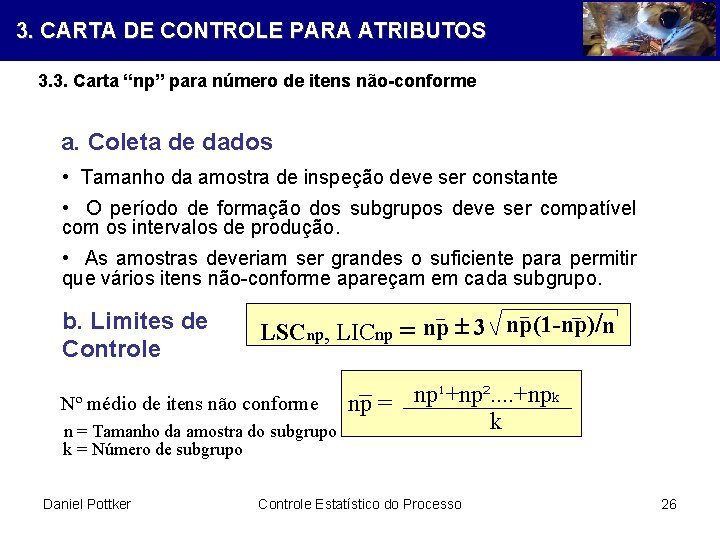 3. CARTA DE CONTROLE PARA ATRIBUTOS 3. 3. Carta “np” para número de itens