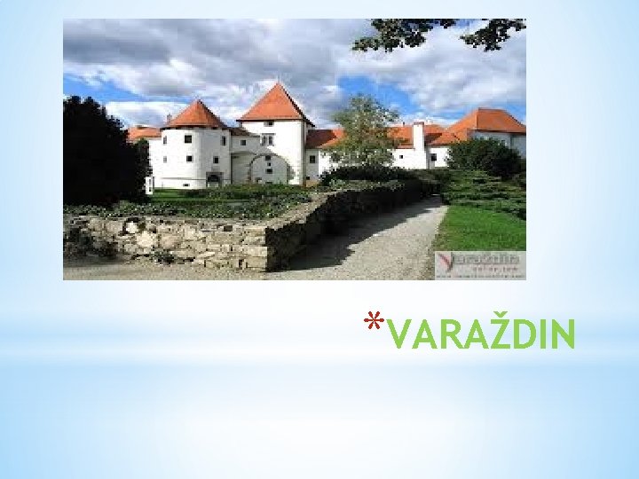 *VARAŽDIN 