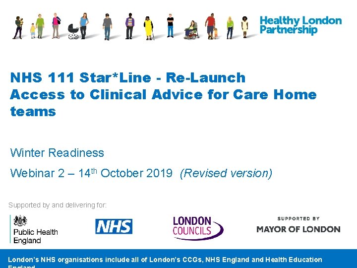 NHS 111 Star*Line - Re-Launch Access to Clinical Advice for Care Home teams Winter