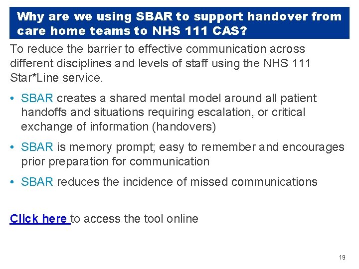 Why are we using SBAR to support handover from care home teams to NHS