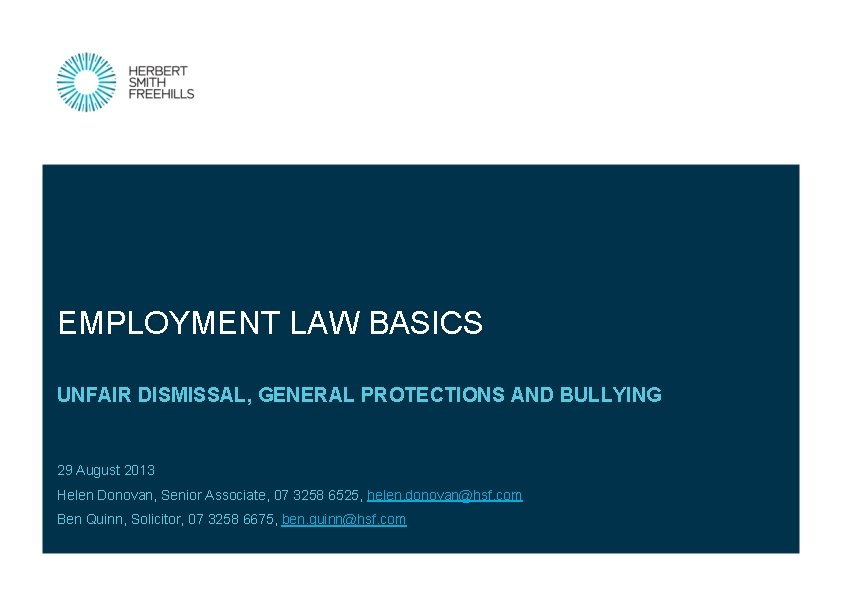 EMPLOYMENT LAW BASICS UNFAIR DISMISSAL GENERAL PROTECTIONS AND