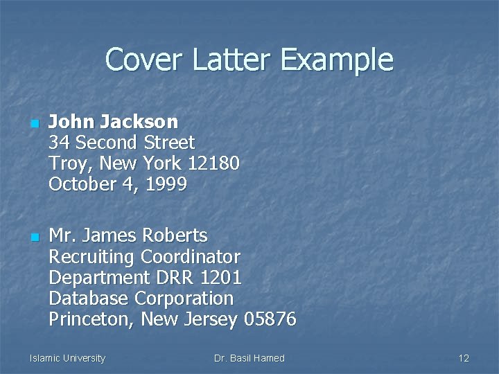 Cover Latter Example n n John Jackson 34 Second Street Troy, New York 12180