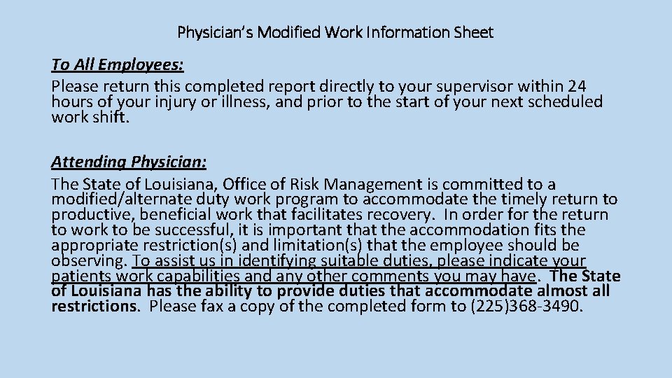 Physician’s Modified Work Information Sheet To All Employees: Please return this completed report directly