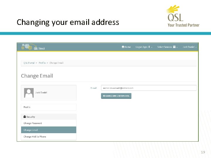 Changing your email address 19 