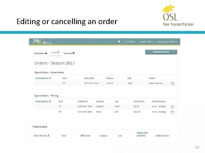 Editing or cancelling an order 39 