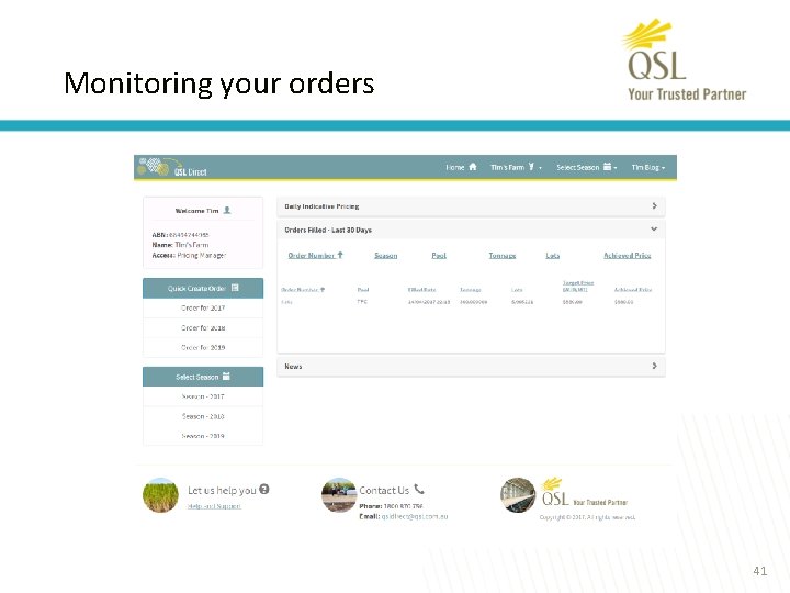 Monitoring your orders 41 