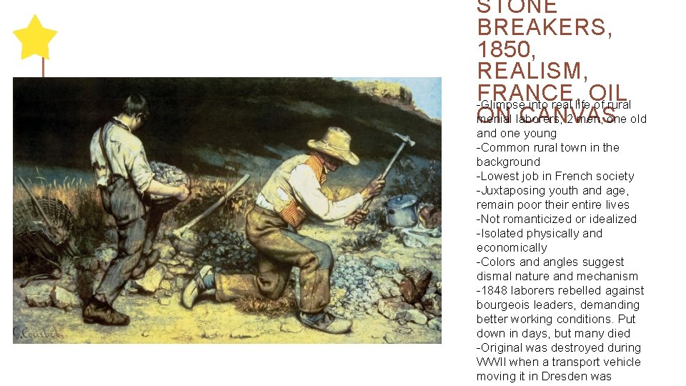 STONE BREAKERS, 1850, REALISM, FRANCE, OIL -Glimpse into real life of rural menial 2