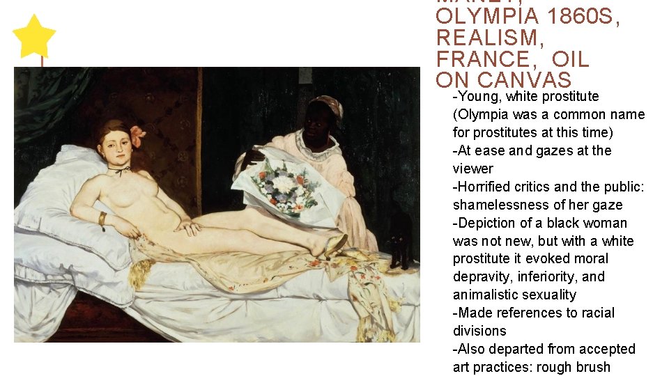 MANET, OLYMPIA 1860 S, REALISM, FRANCE, OIL ON CANVAS -Young, white prostitute (Olympia was